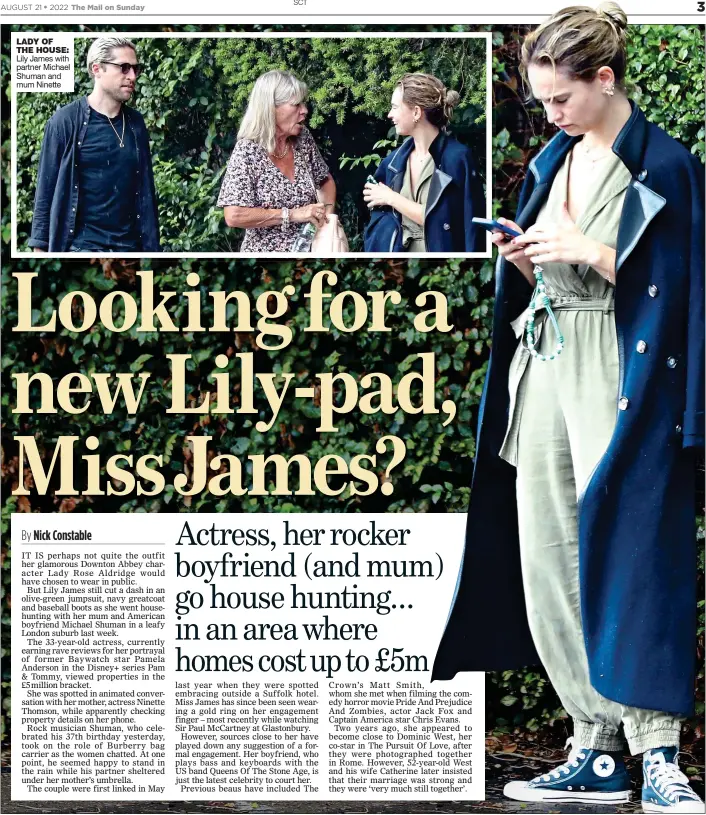  ?? ?? LADY OF THE HOUSE: Lily James with partner Michael Shuman and mum Ninette