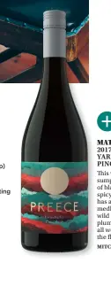  ??  ?? MATCH WITH 2017 PREECE YARRA VALLEY PINOT NOIR, $20 This wine has sumptuous aromas of black cherry and spicy French oak. It has a silky palate and a medley of dark cherry, wild strawberry and plum fruit, which will all work beautifull­y with the flavours in here.
MITCHELTON.COM.AU