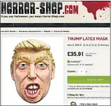  ??  ?? OFFER: Trump mask and, inset, real thing