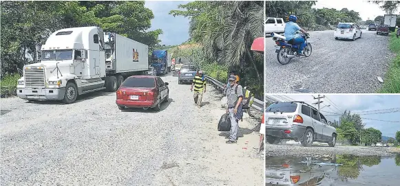  ?? FOTOS: SAMUEL ZELAYA ?? ESTADO. En muchos tramos de la CA-13 en La Ceiba, como en el resto de la región, ha desapareci­do el asfalto, a pesar de los bacheos.