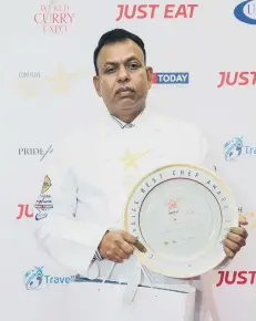  ??  ?? Tikka Tikka chef Abdul Aziz has been voted ‘best curry chef’ in the country in the Curry Life Awards 2019.