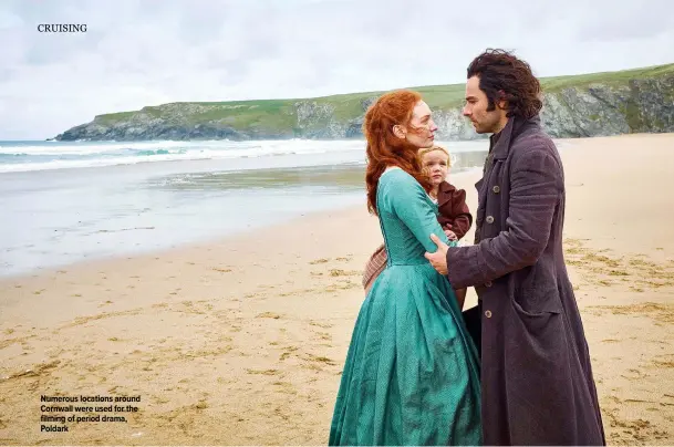  ?? ?? Numerous locations around Cornwall were used for the filming of period drama, Poldark