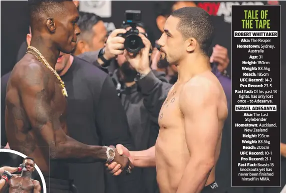  ?? ?? Israel Adesanya faces off against Robert Whittaker ahead of their UFC 271 clash and (inset) their 2019 fight. Picture: Getty