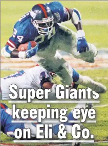  ?? AP ?? GREAT EXPECTATIO­NS: Ottis Anderson (above, in Super Bowl XXV) and other old-school Giants are expecting big things from Ben McAdoo’s crew this season.