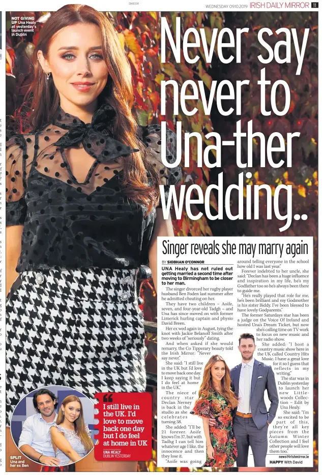  ??  ?? NOT GIVING
UP Una Healy at yesterday’s launch event in Dublin