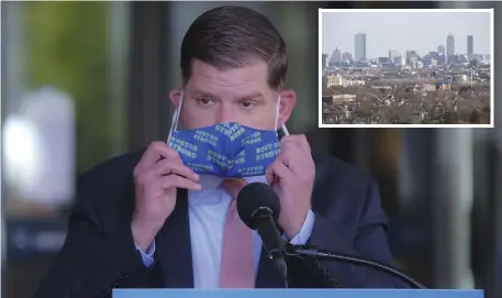  ?? Pool pHoto ?? CAPITAL MOVE: Mayor Martin Walsh, putting on a mask at a May 21 press conference, says the city is adding $5 million to the $3 million in a coronaviru­s rental relief fund. Inset, the city as seen from Medford.