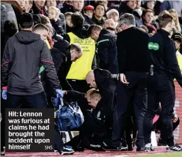  ?? SNS ?? Hit: Lennon was furious at claims he had brought the incident upon himself