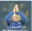  ??  ?? KEY ROLE Wayne Rooney was big factor in the switch