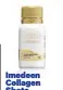  ?? ?? Imedeen Collagen Shots 10 X 15ml
£35, boots.com
You might not reap quite as many benefits due to ‘small amounts of collagen and vitamin C’, says Madalena. On the plus side, it’s sugar-free, tastes nice and is easy to take.
Good for: A smoothie boost