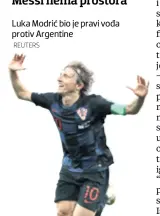  ?? REUTERS ?? Luka Modrić bio je pravi vođa protiv Argentine