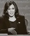  ?? Robyn Beck / AFP / Getty Images ?? Democrat Sen. Kamala Harris has modulated herself in the general election. How candidates campaign is how they will govern.