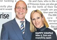  ??  ?? HAPPY COUPLE Mike & Zara are expecting again