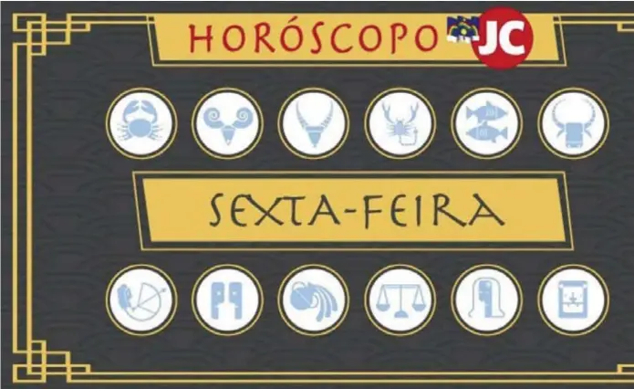  ?? ?? Confira o que o horóscopo diz sobre o seu signo nesta sexta-feira