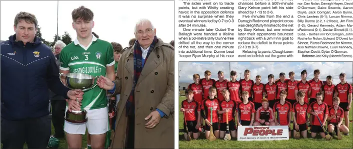  ??  ?? Fionn Codd, the Cloughbawn captain, with David Tobin of Coiste na nOg and Brendan Furlong (sponsors). The runners-up from Oulart-The Ballagh.