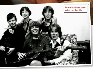  ??  ?? Mamie Magnusson with her family.