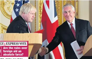  ??  ?? Foreign Secretary Boris Johnson with Rex Tillerson in London yesterday
