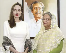  ?? AFP ?? Angelina Jolie, a special envoy for the United Nations High Commission­er for Refugees, meets Bangladesh Prime Minister Sheikh Hasina in Dhaka on Wednesday.