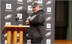  ?? MEDIANEWS GROUP PHOTO ?? Eagles coach Doug Pederson had little time Wednesday for those who seemed to think Zach Brown was cut due to remarks made to the media last week about Vikings quarterbac­k Kirk Cousins.