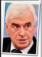  ??  ?? John McDonnell: No apology