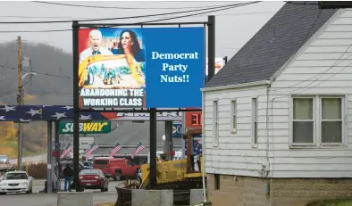  ?? RUTH FREMSON/THE NEW YORK TIMES ?? A billboard with a strong opinion is seen Wednesday in the western Pennsylvan­ia town of Worthingto­n.