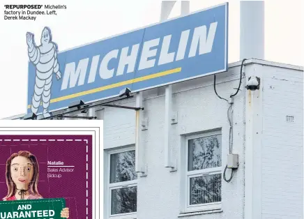  ??  ?? ‘REPURPOSED’ Michelin’s factory in Dundee. Left, Derek Mackay