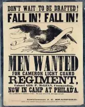  ??  ?? Associated Press An enlistment poster for Union soldiers in the “Second American Revolution.”