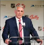  ?? The Associated Press ?? Seattle Kraken general manager Ron Francis has until 7 a.m. this morning to announce his expansion roster for the new club, which is to begin play this fall.