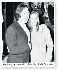  ??  ?? Paul McCartney with his bride Linda Eastman