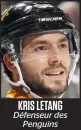  ??  ?? KRIS LETANG Défenseur des
Penguins