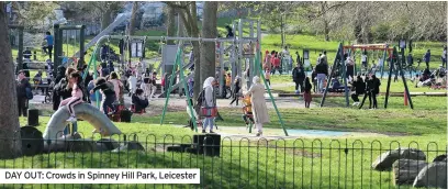  ??  ?? DAY OUT: Crowds in Spinney Hill Park, Leicester