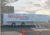  ?? PROVIDED ?? Walgreens — which is beginning to send a mobile clinic around Chicago to provide COVID-19 shots in underserve­d areas — says its wasted doses amounted to under 0.5% of vaccines it administer­ed through March 29.