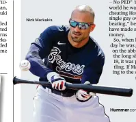  ??  ?? Nick Markakis