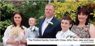 ?? CHLOE PICKFORD ?? The Pickford family, from left: Chloe, Alfie, Paul, Jake and Gaye