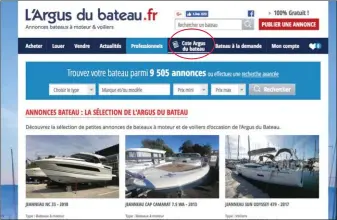  ??  ?? L’Argus du Bateau.fr propose l’intégralit­é des cotations qui étaient présentes jusqu’alors dans le magazine.