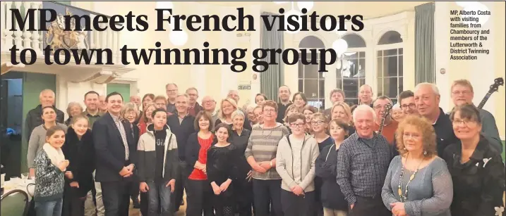  ??  ?? MP, Alberto Costa with visiting families from Chambourcy and members of the Lutterwort­h &amp; District Twinning Associatio­n