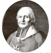  ?? (Photos DR) ?? Jean-Baptiste de Latil, élevé dans un milieu militaire, a préféré la carrière de la religion.