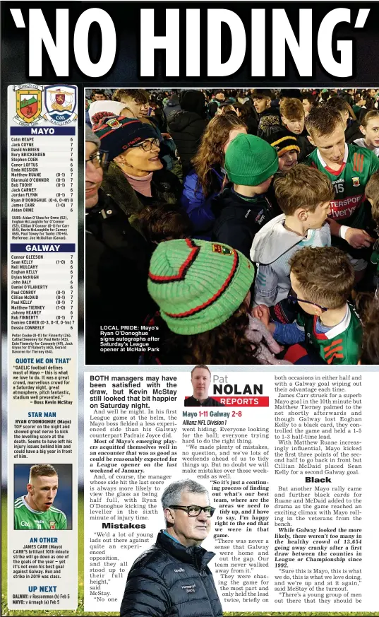  ?? NOLAN ?? LOCAL PRIDE: Mayo’s Ryan O’Donoghue signs autographs after Saturday’s League opener at McHale Park