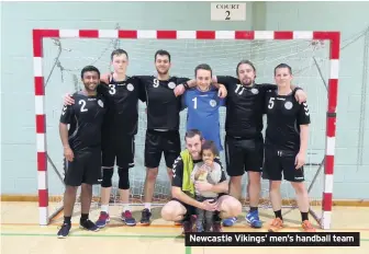  ??  ?? Newcastle Vikings’ men’s handball team