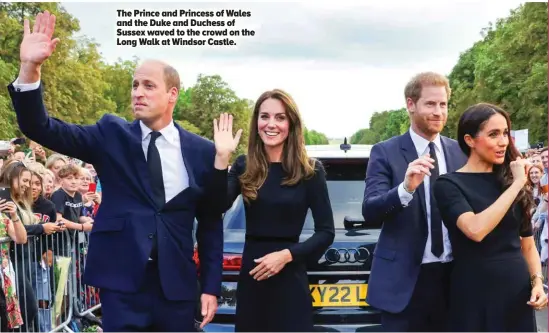  ?? ?? The Prince and Princess of Wales and the Duke and Duchess of Sussex waved to the crowd on the Long Walk at Windsor Castle.