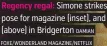  ?? FOXE/WONDERLAND MAGAZINE/NETFLIX ?? Simone strikes pose for magazine (inset), and (above) in Bridgerton