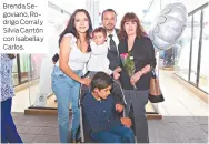  ?? ?? Brenda Segoviano, Rodrigo Corral y Silvia Cantón con Isabella y Carlos.