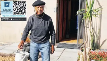  ?? Picture: DAVID RITCHIE ?? DISMAYED: Poet and activist James Matthews, 87, from Athlone, who waters his garden with a watering can, was shocked when he received a R10 000 water bill from the City of Cape Town.