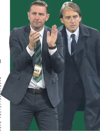  ??  ?? Big ask: Ian Baraclough will lock horns with Italy manager Roberto Mancini in World Cup qualifying