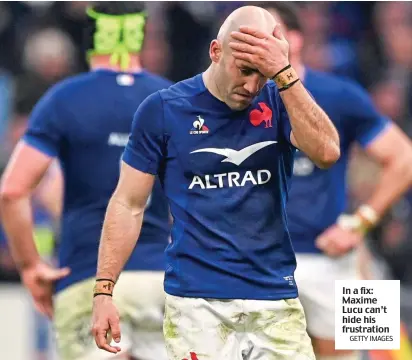  ?? GETTY IMAGES ?? In a fix: Maxime Lucu can’t hide his frustratio­n
