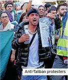  ??  ?? Anti-Taliban protesters