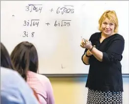  ?? Brian van der Brug Los Angeles Times ?? VENTURA COLLEGE professor Michelle Beard teaches algebra on Jan. 16.