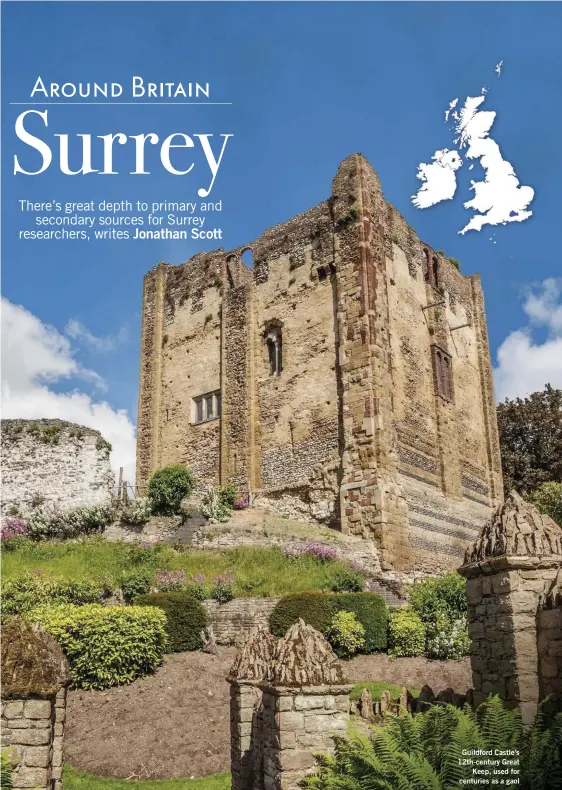  ??  ?? Guildford Castle’s 12th-century Great Keep, used for centuries as a gaol