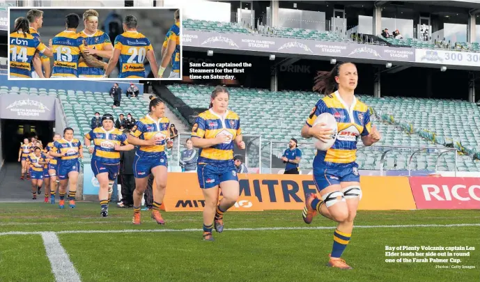  ?? Photos / Getty Images ?? Sam Cane captained the Steamers for the first time on Saturday.
Bay of Plenty Volcanix captain Les Elder leads her side out in round one of the Farah Palmer Cup.
