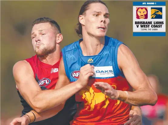  ?? Picture: DARRIAN TRAYNOR/GETTY IMAGES ?? GOAL ORIENTATED: Brisbane Lions’ forward Eric Hipwood jostles with former Suns captain and now Demon defender Steven May during the 2019 JLT Community Series. The 52-gamer has a big task ahead today against a gun West Coast Eagles’ defensive unit.