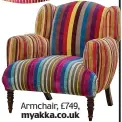  ??  ?? Armchair, £749, myakka.co.uk